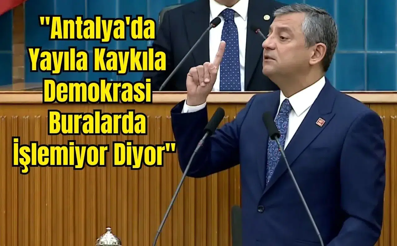 Özgür Özel'den Barrack'a Antalya'dan Sonra Meclis'te 'Hadsiz' Çıkışı