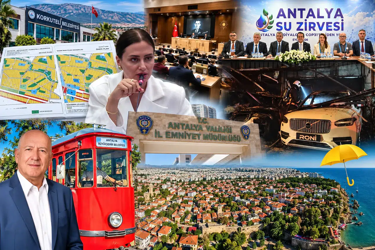 15 Eylül Antalya Gündemi: Korkuteli Kararı, ATSO Adayları ve Peş Peşe Operasyonlar