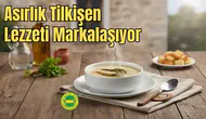 Antalya’da Coğrafi İşaret Seferberliği Yeni Durak: Tilkişen Çorbası