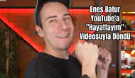 Antalyalı YouTuber Enes Batur Rekorla Geri Döndü!