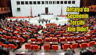 Antalya’da En Beğenilen Milletvekili Kim?