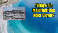 Salda'nın Kıyısı Göle Kaydı! Bilim İnsanları Nedenini Açıkladı