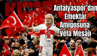 Antalyaspor’un 45 Yıllık Çınarı Milli Tribünlerde