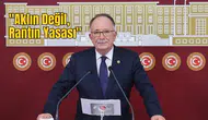 Saadet Partili Kılıç'tan İktidara "Torba Yasa" ve "Rant" Tepkisi