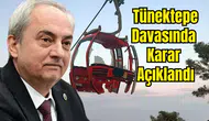 Teleferik Davasında Kocagöz Dahil 4 Sanığa Beraat, 8 Sanığa Hapis