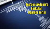 Akdeniz'de 5.9 Büyüklüğünde Deprem! 16 Sarsıntı Kaydedildi