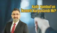 Serik Belediye Başkanı Kadir Kumbul’un İkameti Kurşunlandı İddiası