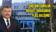 Görevden Uzaklaştırılan SGK Antalya Müdürü Mehmet Tanrıöver Gözaltına Alındı