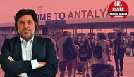 1,3 MİLYON ALMAN ROTA DEĞİŞTİRDİ: ANTALYA BU DEV POTANSİYELE NE KADAR HAZIR?