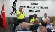 Antalya Emniyeti’nden Toplu Taşıma Sürücülerine Eğitim! Şoförlere Hayati Bilgiler Verildi