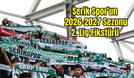 Serik Spor 2026-2027 Sezonu Fikstürü Çekildi! İlk Hafta Rakibi Kim?