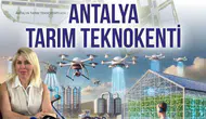 Antalya Tarım Teknokenti’nde Geri Sayım
