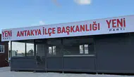 Yeni Parti Antakya'da Konteynera İlçe Başkanlığı Tabelasını Astı!