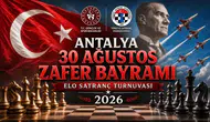 Antalya ELO Satranç Turnuvası İçin Kayıtlar Sürüyor