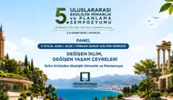 Antalya'da İklim Krizi ve Ekolojik Mimarlık Zirvesi İçin Geri Sayım Başladı