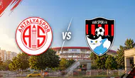 Antalyaspor - Vanspor FK Maçı Ne Zaman, Saat Kaçta Muhtemel 11'ler