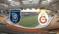 Başakşehir - Galatasaray Maçı Ne Zaman, Saat Kaçta, Hangi Kanalda?