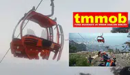 23 Saatlik Can Pazarı Unutulmadı: Teleferik Denetimi Şarttır
