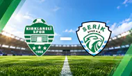 Kırklarelispor - Serik Spor Maçı Ne Zaman, Saat Kaçta?