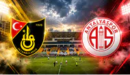 İstanbulspor-Antalyaspor Maçı Ne Zaman, Saat Kaçta, Muhtemel 11’ler