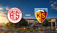 Antalyaspor-Kayserispor Maçı Ne Zaman, Saat Kaçta, Muhtemel 11’ler