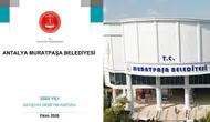 Muratpaşa Belediyesi’nde 84 Milyon TL’lik Kamulaştırmasız El Atma Bilançosu!
