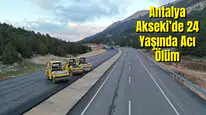 Antalya Akseki’de 24 Yaşında Acı Ölüm