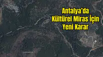Aksu Karaöz’de Arkeolojik Sit Alanı Sınırları Güncellendi