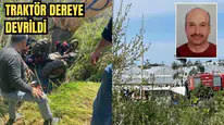 Ölüm Kendi Tarlasında Yakaladı! Traktörün Altında Kalan Çiftçi Kurtarılamadı