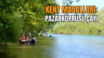Kent Masalları: Pazarköprüsü Çayı