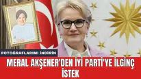 Meral Akşener'den İYİ Parti'ye ilginç istek: Fotoğraflarımı indirin