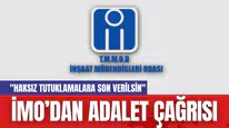 İMO’dan Adalet Çağrısı: "Haksız Tutuklamalara Son Verilsin"