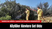Köylüler Alevlere Set Oldu: Denizli'de Orman Yangını Büyümeden Söndürüldü