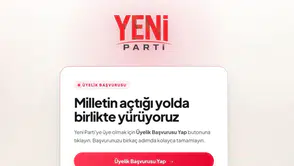 YENİ Parti’de Üyelik Dönemi Başladı! Kimler Üye Olabilir, Nasıl Başvuru Yapılır?