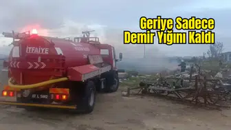 Manavgat'ta Şantiyede Korkutan Alevler: İşçi Konteyneri Kül Oldu