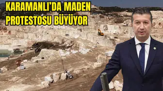 Burdur Karamanlı'daki Mermer Ocağı TBMM'de!