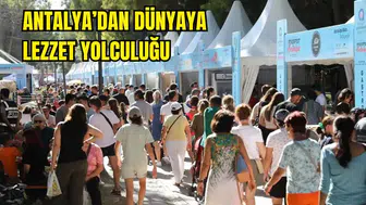 Antalya’da Lezzet Şöleni Başlıyor!