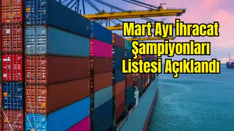 Ticaret Bakanlığı İhracatın Devler Ligini Duyurdu