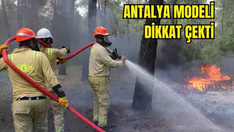 Antalya’da Yangın Sezonu Öncesi Kritik Hazırlık!