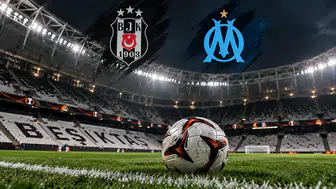 Beşiktaş - Marsilya Maçı Saat Kaçta, Hangi Kanalda?