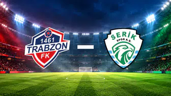 1461 Trabzon FK - Serik Spor Maçı Ne Zaman, Saat Kaçta? İşte Maç Detayları