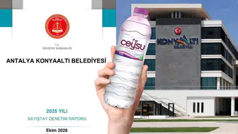 Sayıştay Raporladı: Konyaaltı’nda CEYSU Kaynak Suyu Harcı Tahsil Edilmedi!