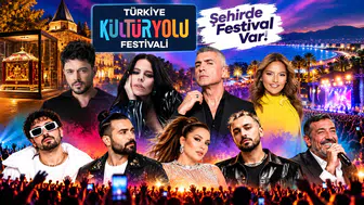 Kültür Yolu Festivali Antalya'da! 9 Günlük Kültür ve Sanat Şöleni Başlıyor