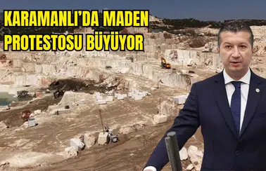 Burdur Karamanlı'daki Mermer Ocağı TBMM'de!
