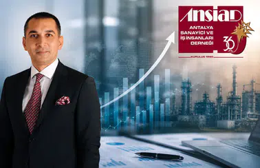ANSİAD'dan Ekonomi Yönetimine Çağrı: "Üretim Kültürü ve Yatırım Cesareti Korunmalı!"