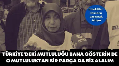 Otla çöple yemek pişiriyorum bu mu mutluluk?