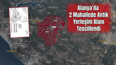 Alanya Şıhlar ve Yaylakonak’ta Sit Kararı