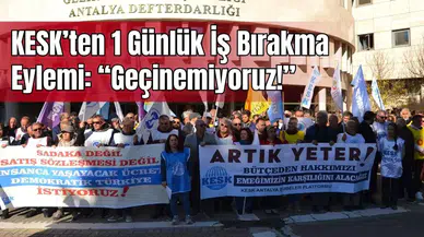 Antalya’da Kamu Emekçileri İş Bıraktı