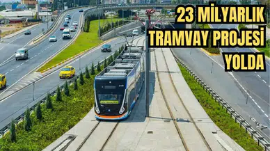 Yıllardır Bekleniyordu! Yeni Tramvay Hattı Geliyor