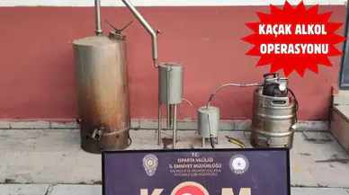 Isparta’da Ev Tipi Alkol İmalathanesi Çökertildi